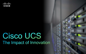 Cisco apresenta novos servidores desenhados para intensificar desempenho de aplicações em qualquer escala