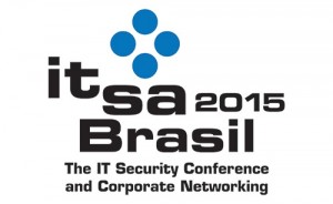 Conferência it-sa Brasil 2015 reunirá executivos de alto nível para debater a Segurança da Informação Corporativa