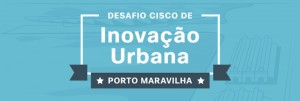 Figura - Cisco lança desafio para promover inovação urbana no Rio de Janeiro