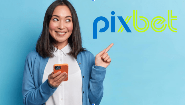 Visão geral dos aplicativos Pixbet | Apostando em UM smartphone no Brasil